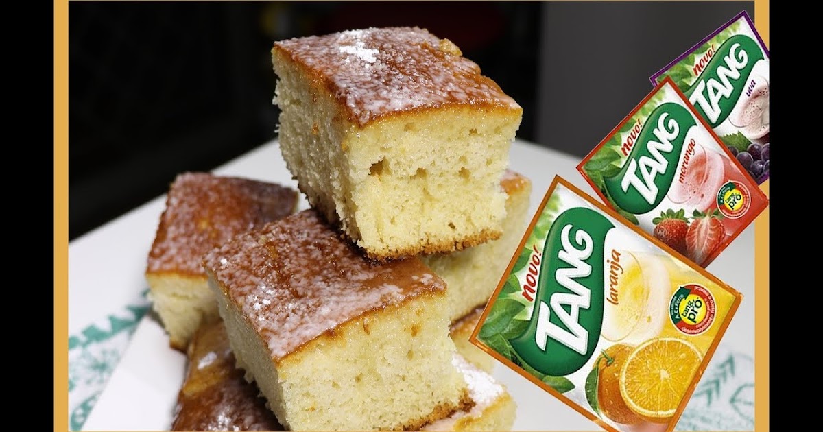 Bolo de Laranja Com Suco Tang Super Fácil e Gostoso - Blog Universo