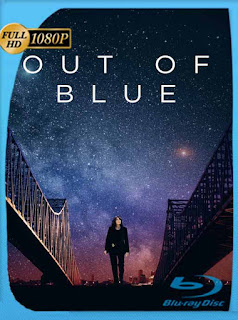 Out of Blue (2018) HD [1080p] Latino [GoogleDrive] SXGO