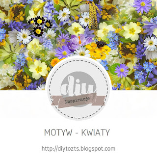https://diytozts.blogspot.com/2020/03/inspiracje-motyw-kwiat-flowers.html