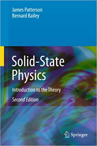 Solid State Physics: Introduction to the Theory ,2nd Edition