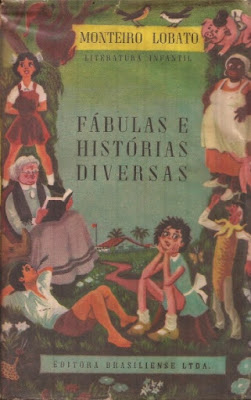 Fábulas e Histórias diversas. Monteiro Lobato. Editora Brasiliense. Coleção Obras Completas de Monteiro Lobato - 2ª Série - Literatura Infantil, volume 15. 1956 (6ª edição) [capa ilustrada]. Capa de André Le Blanc. Ilustrações de André Le Blanc.