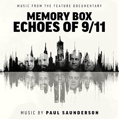 Memory Box Echoes Of 9 11 Soundtrack Paul Sanderson