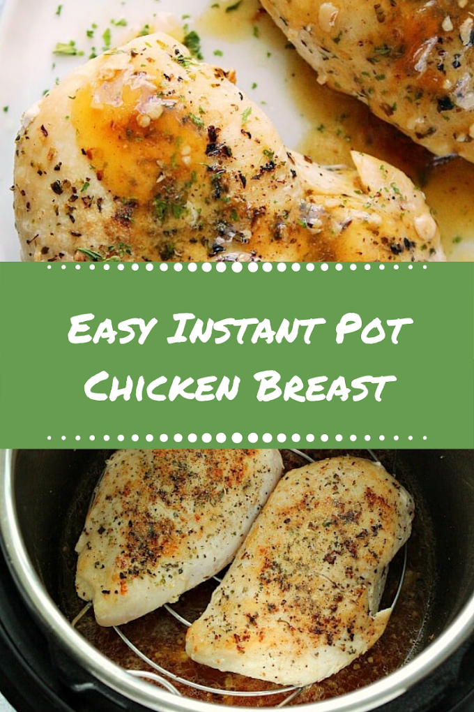 Easy Instant Pot Chicken Breast