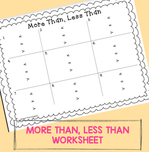 More Than Less Than Worksheet | School Time Snippets