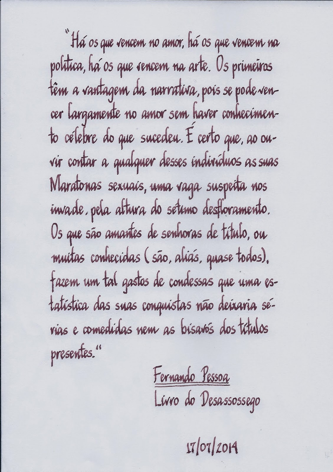 Livro do Desassossego de Fernando Pessoa / Book of Disquiet by Fernando Pessoa / Montblanc 145 obb nib and Noodler's Nightshade ink