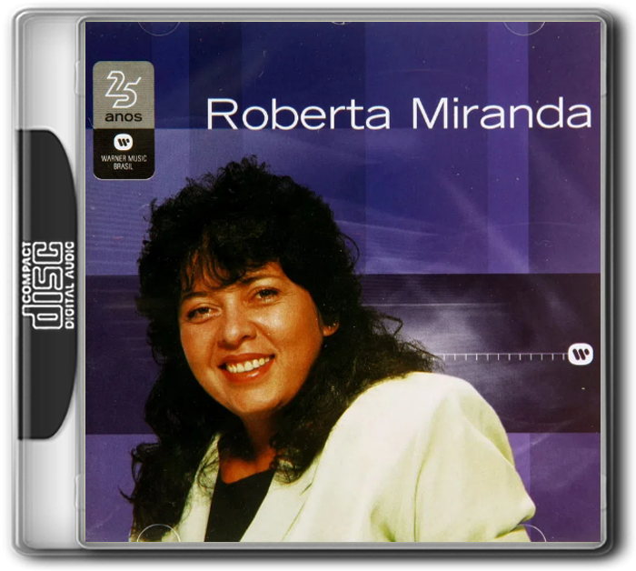 ROBERTA MIRANDA - WARNER 25 ANOS (2001) ~ CDTECADOWNLOADS