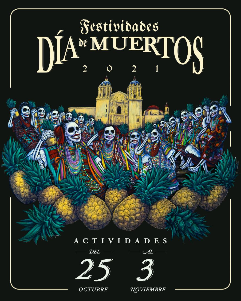 Programa de Actividades del DÍA DE MUERTOS 2021 en la Ciudad de Oaxaca