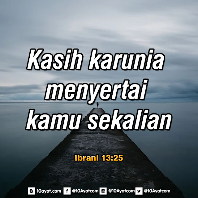 Ibrani 13:25