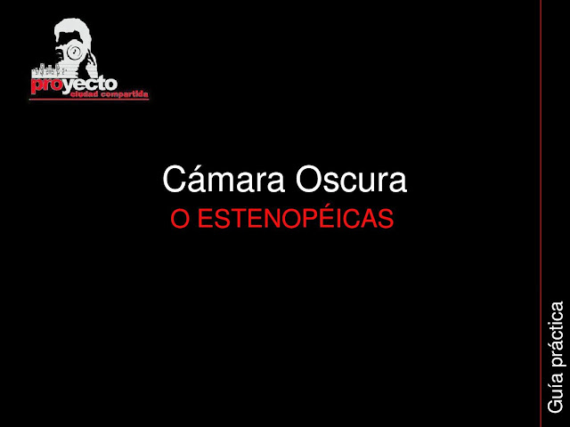 https://issuu.com/www.ciudadcompartida.com/docs/guia_practica_camara_oscura_o_esten 