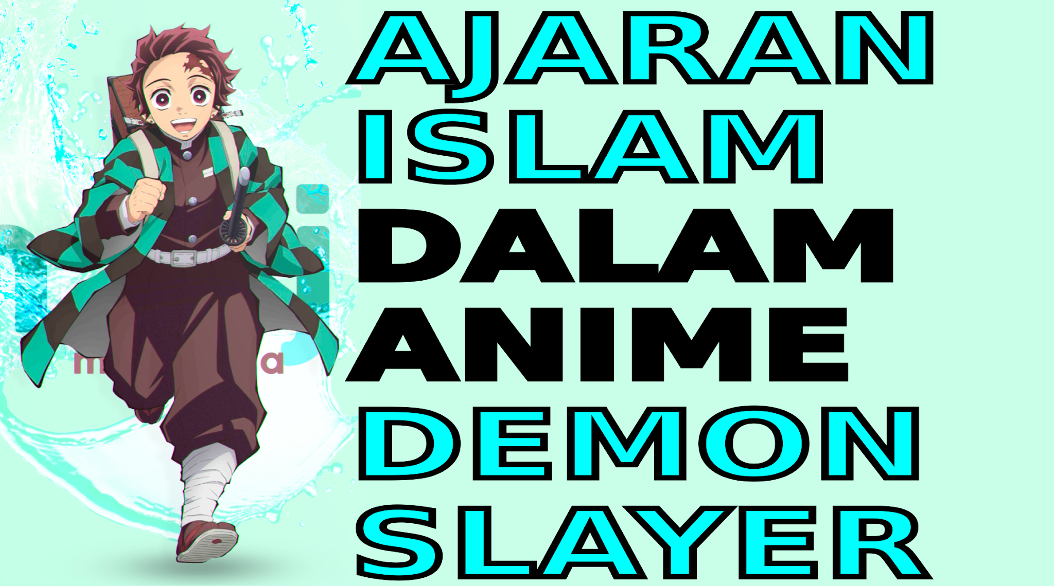 ajaran Islam dalam anime Demon Slayer/kimetsu no yaiba