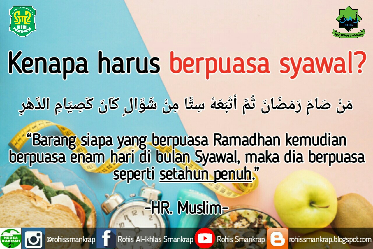 Reminder Puasa Sunnah Di Bulan Syawal Rohis Sman Karangpandan