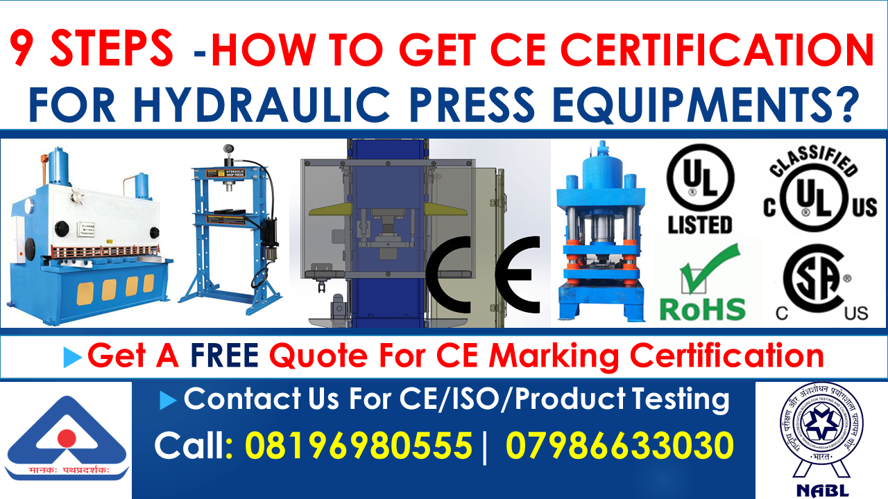 9 Steps How To Get CE Certification for Hydraulic Press? CE