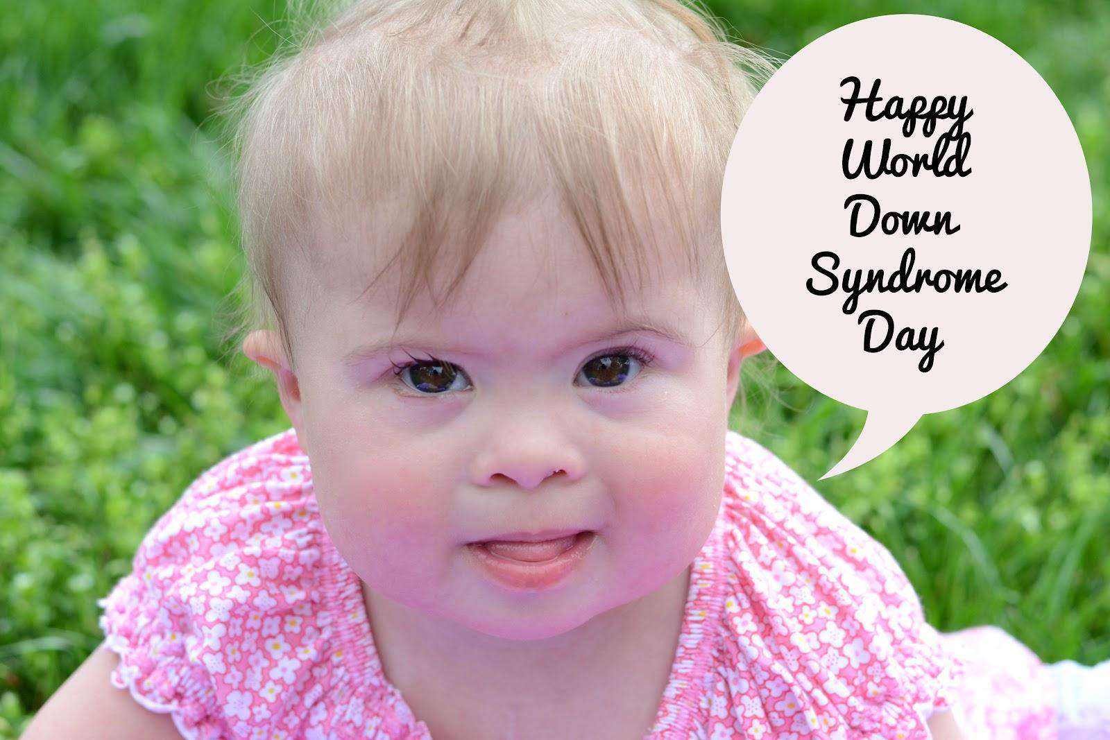 World Down Syndrome Day Wishes World Down Syndrome Day Wishes