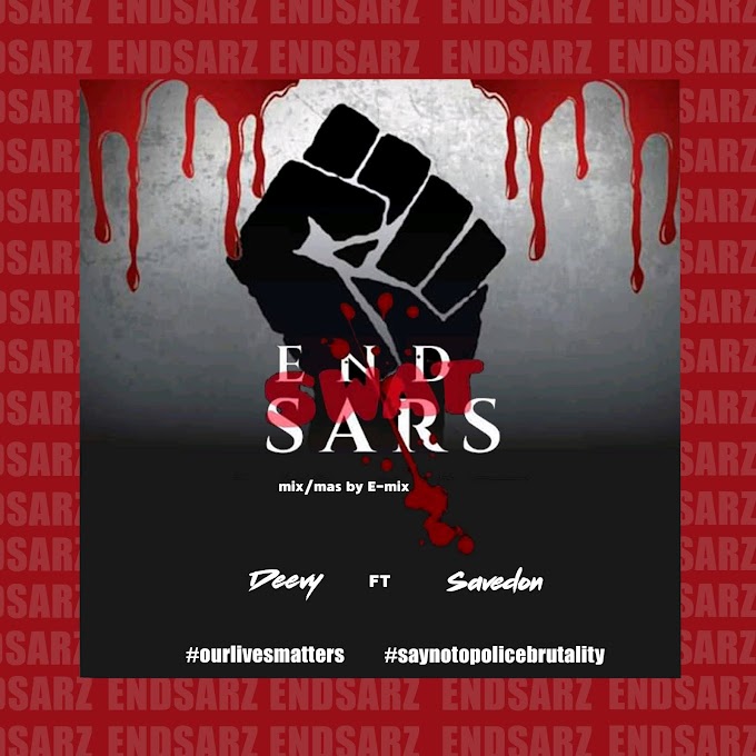 Deevy "End sars" ft Savedon + (Viral video) 