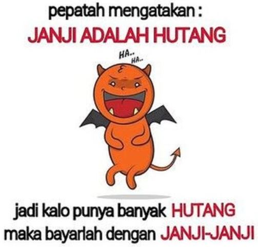 Dapatkan Gambar Kata-Kata Lucu Sindiran Bayar Hutang Nyindir Halus Tapi Kena Terupdate oleh www.katacinta.co