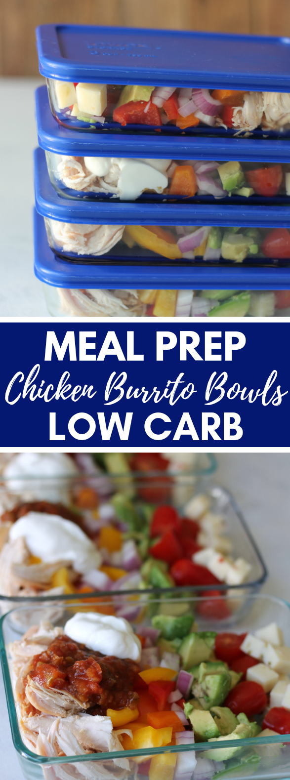Meal Prep Low-Carb Chicken Burrito Bowls #dietmeal #recipes