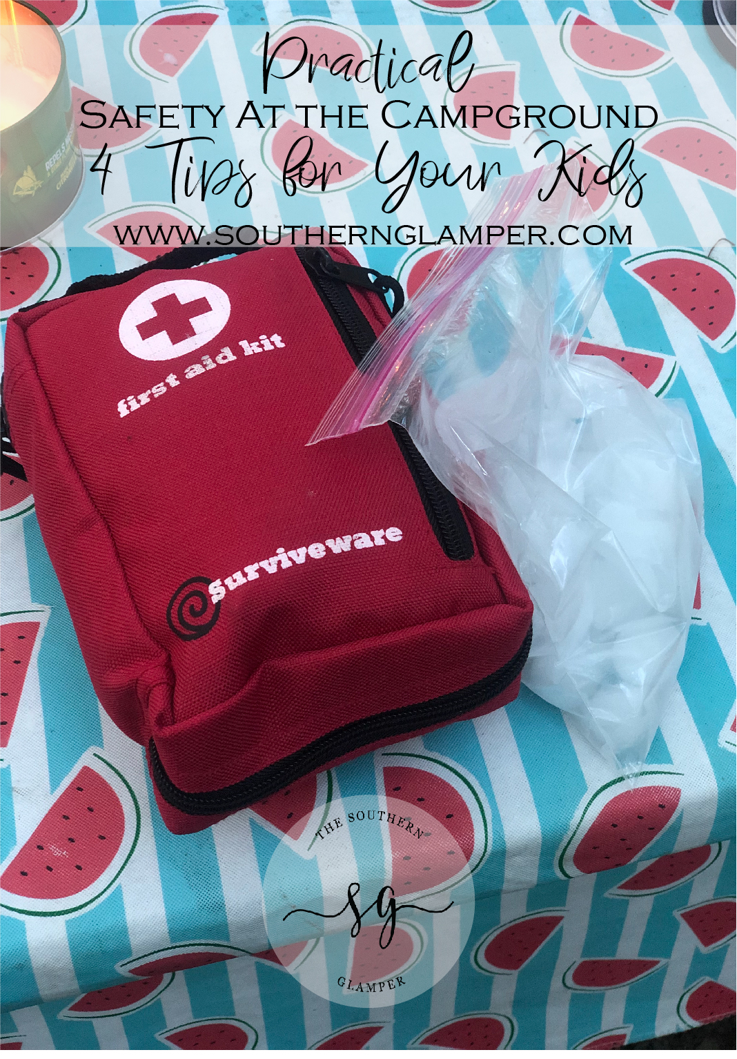 Safety at the Campground 4 Tips for Your Children — The Southern Glamper