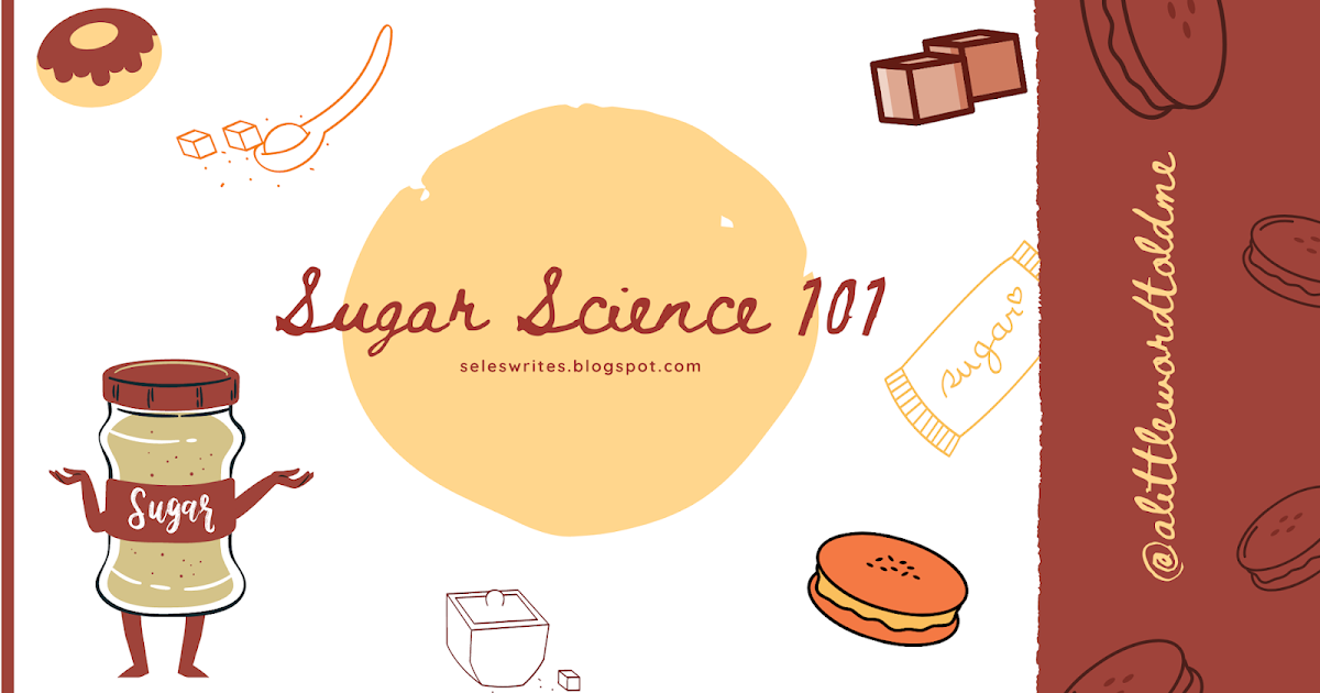 Sugar Science 101 Why is Sugar Important in Food Industry?