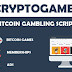CryptoGames - Bitcoin Gambling Script