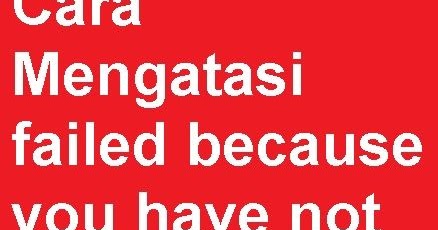 Cara Mengatasi Failed Because You Have Not Purcahse The Apps