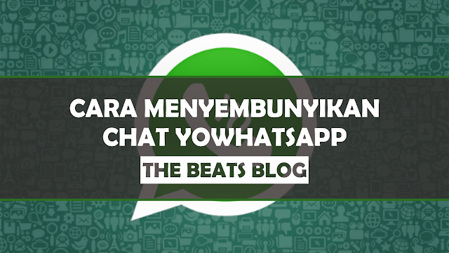 cara-menyembunyikan-chat-di-yowhatsapp