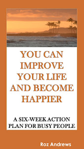 You Can Improve Your Life and Become Happier! The eBook is Now Available on Amazon!