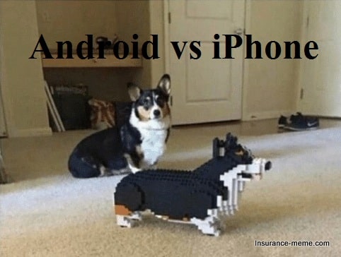 Android vs iPhone Memes Android vs iPhone Memes