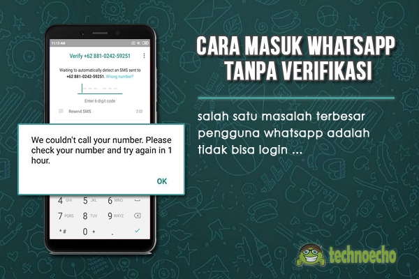 6 Cara Masuk Akun Whatsapp Tanpa Verifikasi Di Hp Android (UPDATE 2020