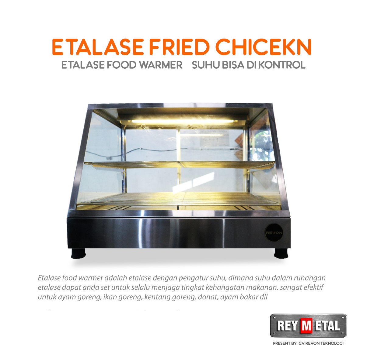 Jual Etalase Ayam Goreng Fried Chicken Yogyakarta - REYMETAL.COM