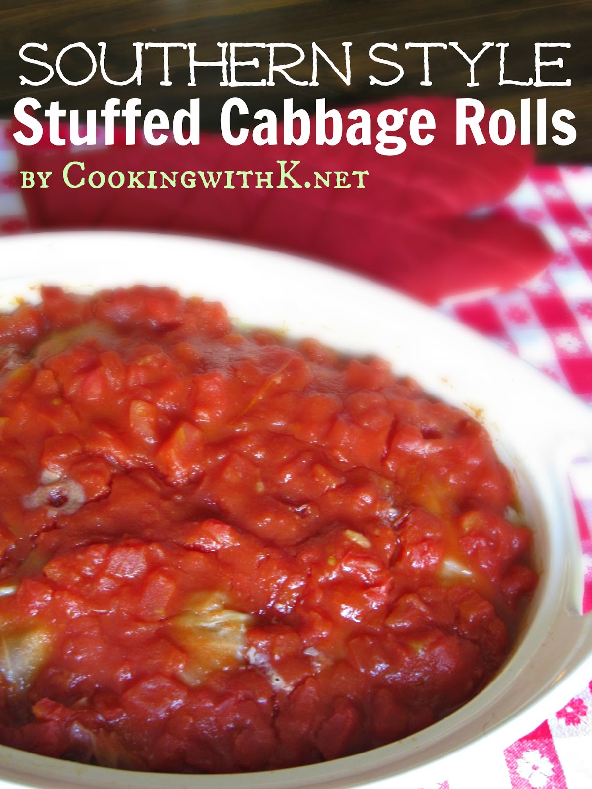 Southern Style Stuffed Cabbage Rolls {Granny's Recipe}