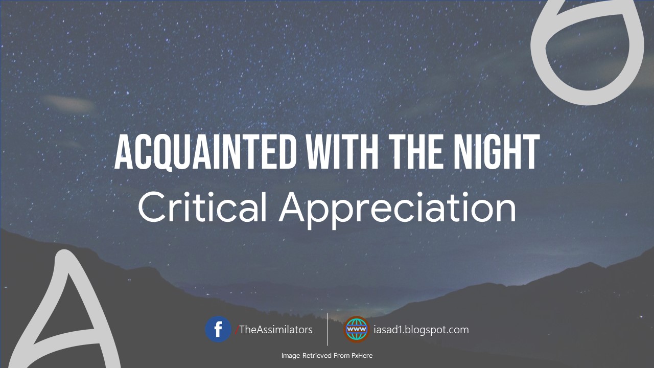 Critical Analysis of Acquainted with the Night