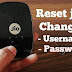 How to reset jiofi, How to reset jiofi password, How to reset jiofi username or password