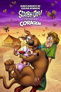 Diretamente de Lugar Nenhum: Scooby-Doo! Encontra Coragem Dual Áudio 2021 – FULL HD 1080p