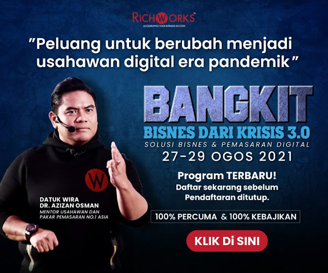 RichWorks anjur Program Bangkit Bisnes Dari KRISIS 3.0 secara Percuma