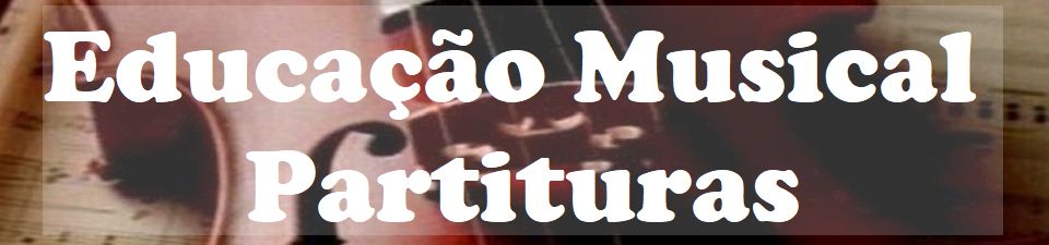 Educação Musical - Partituras