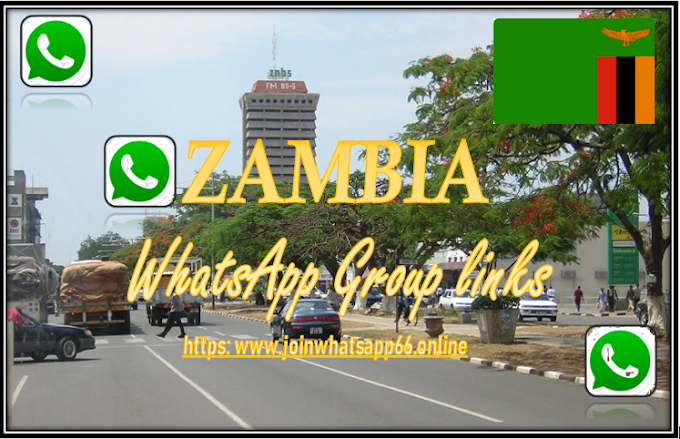 Join 130+ Zambia WhatsApp Groups Links 2022