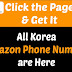 Amazon Phone Number Korea | Get all Korea Amazon Care Number