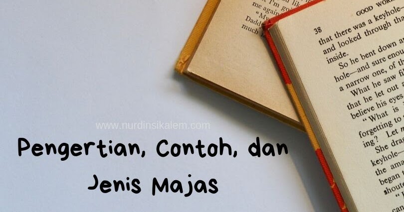 Pengertian Majas Lengkap Dengan Macam, Jenis, dan