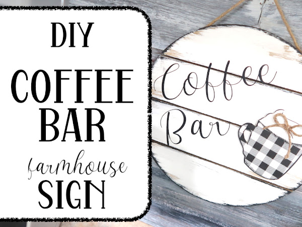 DIY Coffee Bar Sign with Farmhouse Style