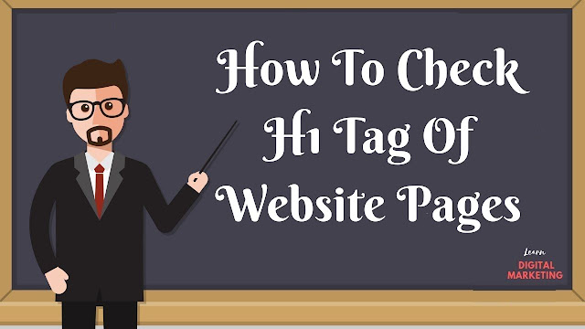How to Check H1 Tags on Website Pages for SEO