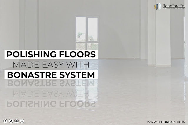 Polishing floors made easy with Bonastre System