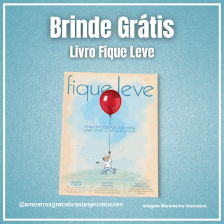 Amostra Grátis Brinde Grátis Livro Fique Leve