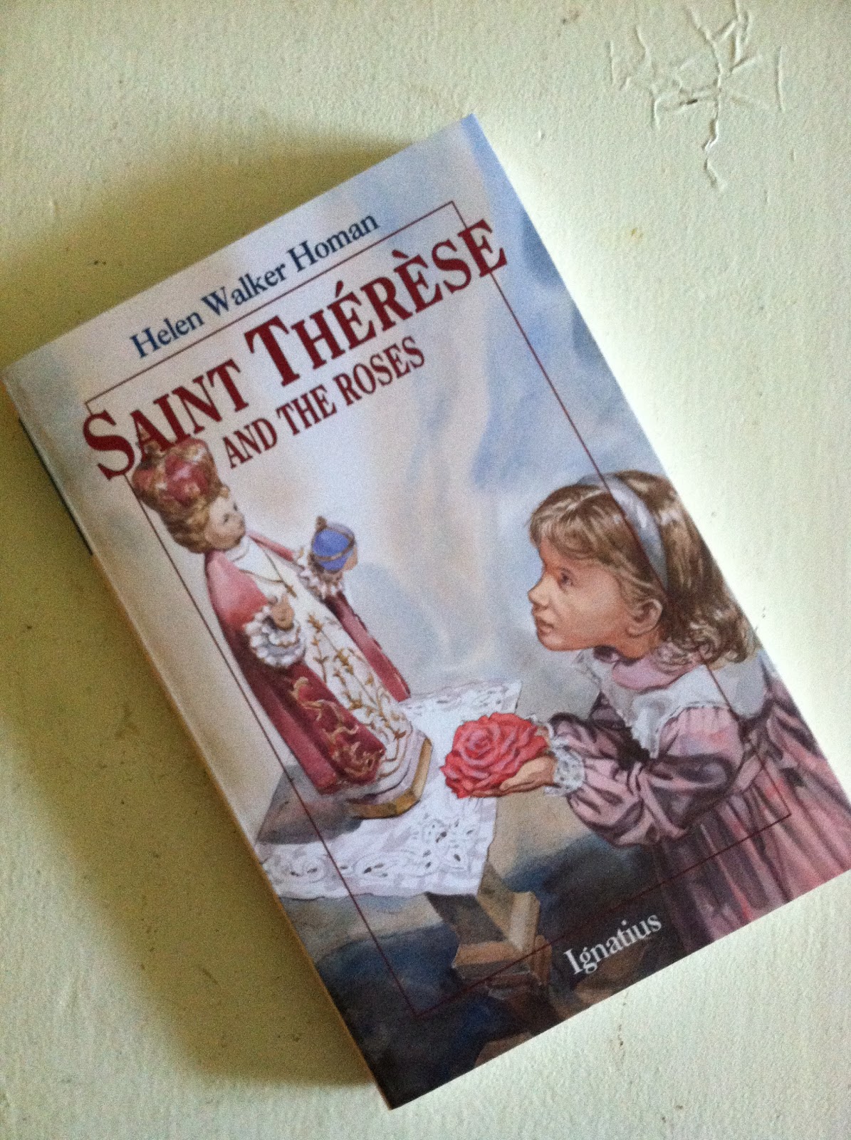 Teaching Saints St. Therese And The Roses, a book review