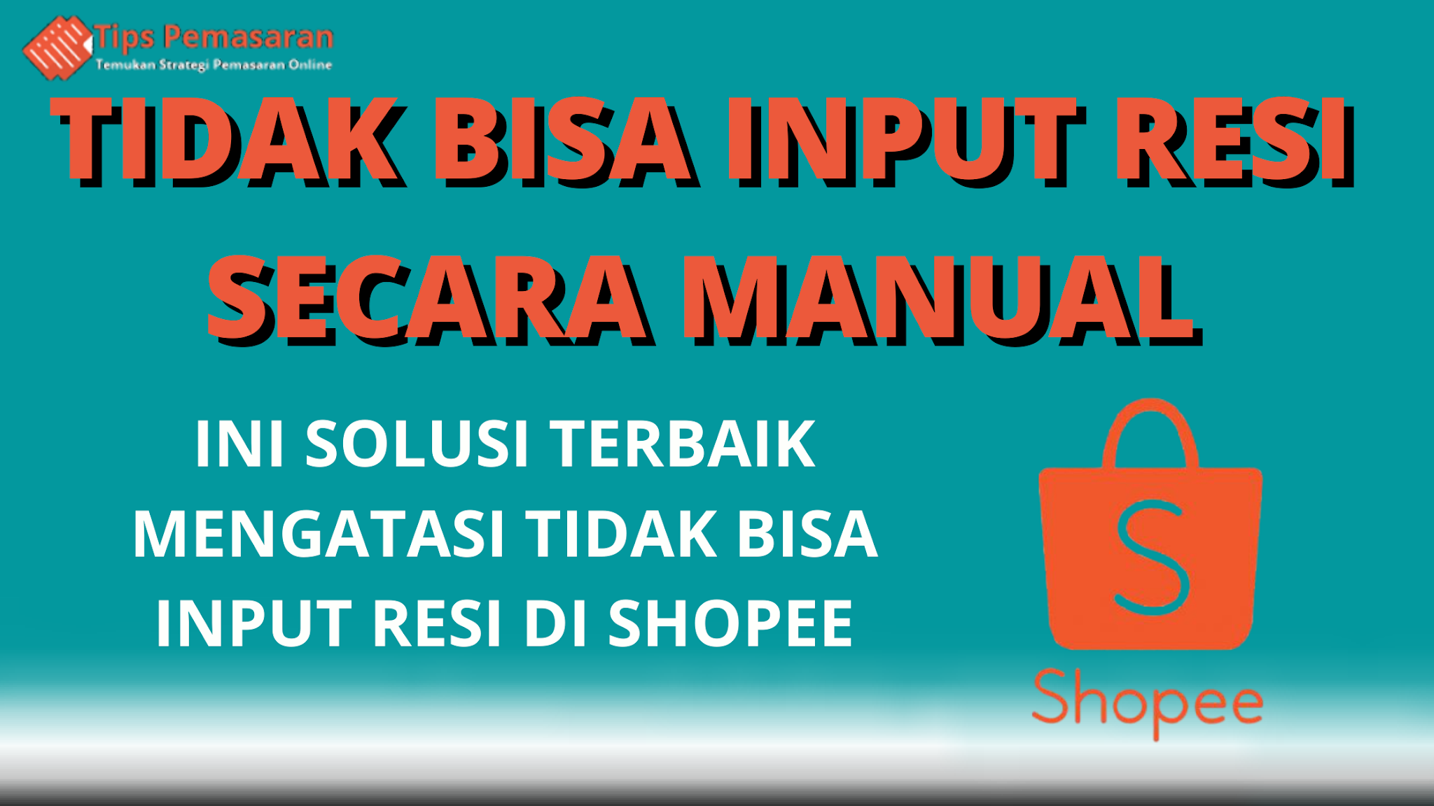 cara mengatasi tidak bisa input resi di shopee 2020