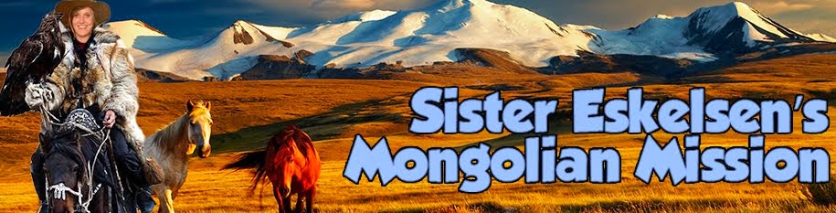 Sister Eskelsen's Mongolian Mission