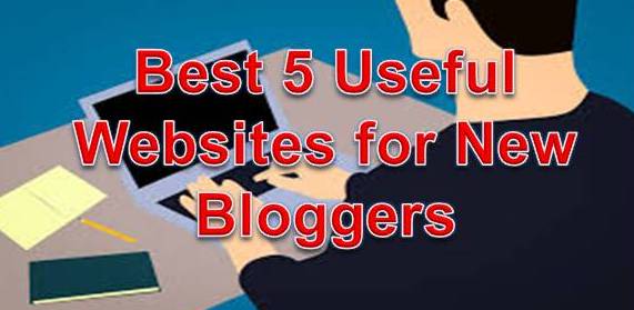 Best 5 Most Useful Websites for New Bloggers, Writing Post