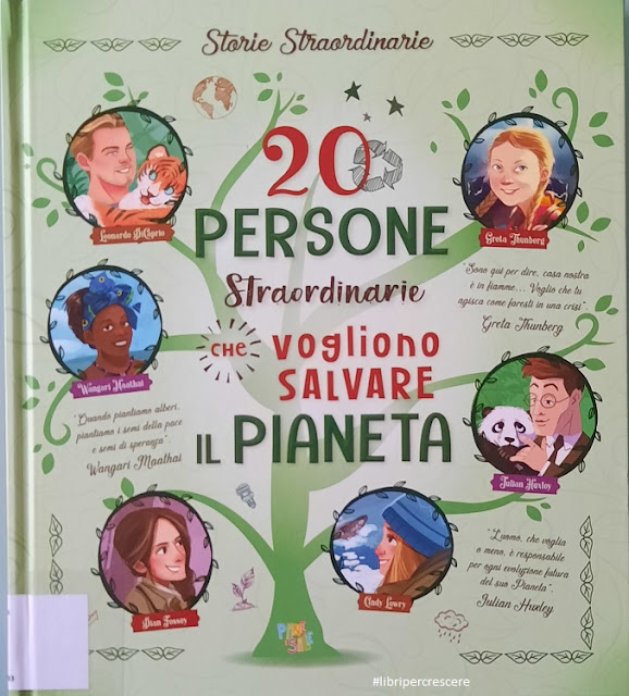 20 persone straordinarie che vogliono salvare il pianeta