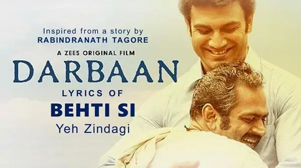Behti Si Lyrics - Hindi - English - Darbaan Movie Song - Raajeev V Bhalla Behti Si Lyrics in Hindi - Darbaan Movie Song - Raajeev V Bhalla