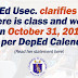 DepEd clarifies that there is class and work on Oct. 31