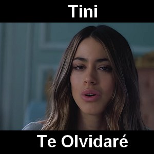 Tini – Te Olvidare